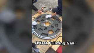 Offset Printing Gears Available 